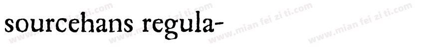 sourcehans regula字体转换